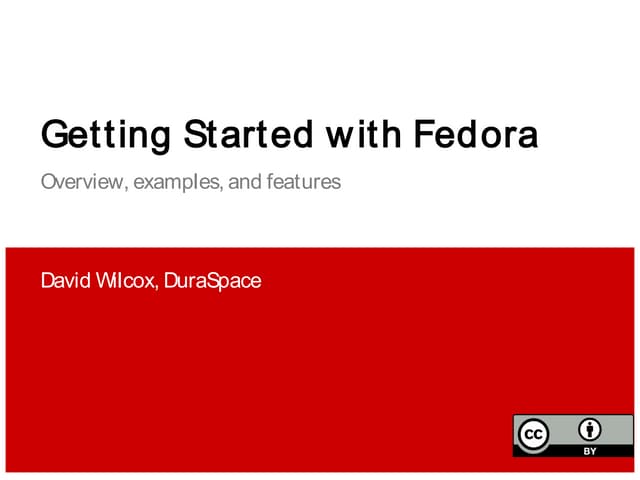 2.28.18 Getting Started with Fedora presentation slides