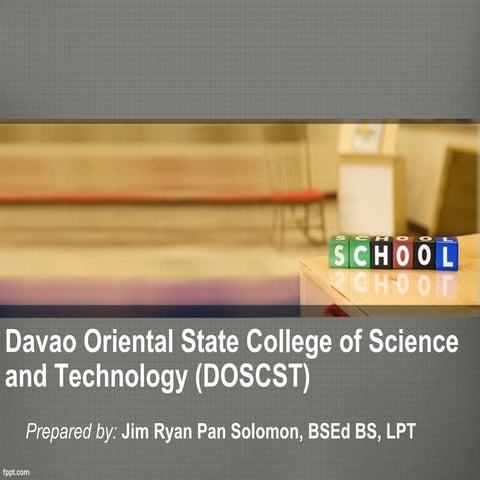 The Davao Oriental State College of Science and Technology | PPT