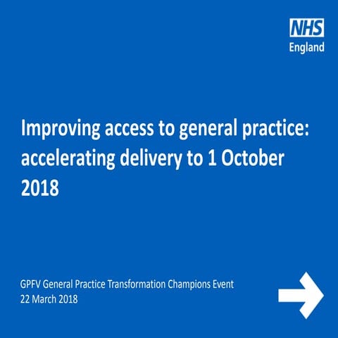 General Practice Transformation Champions: Improving Access to General Practice