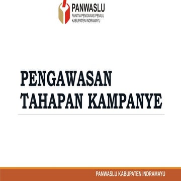 2. ketua nurhadi pengawasan tahapan kampanye