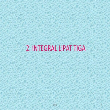 Integral Lipat Tiga