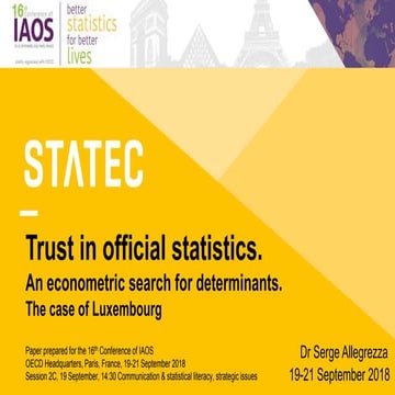 IAOS 2018 - Trust in official statistics. An econometric search for determin...