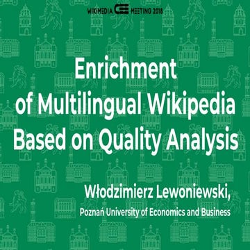 Enrichment of multilingual Wikipedia based on quality analysis