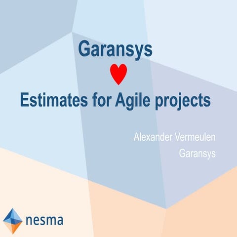 2. garansys loves estimates for agile projects   alexander vermeulen