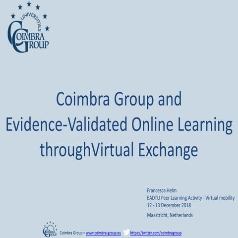 Coimbra Group and Evidence-Validated Online Learning through Virtual Exchange
