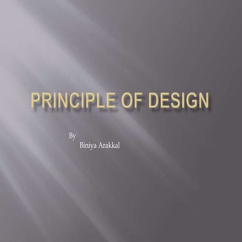 Principle of design