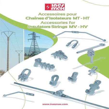 2. Brochure accessoires chaines isolateurs Composite Ines Max | PDF