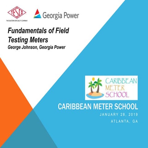 Fundamentals of Field Testing Meters