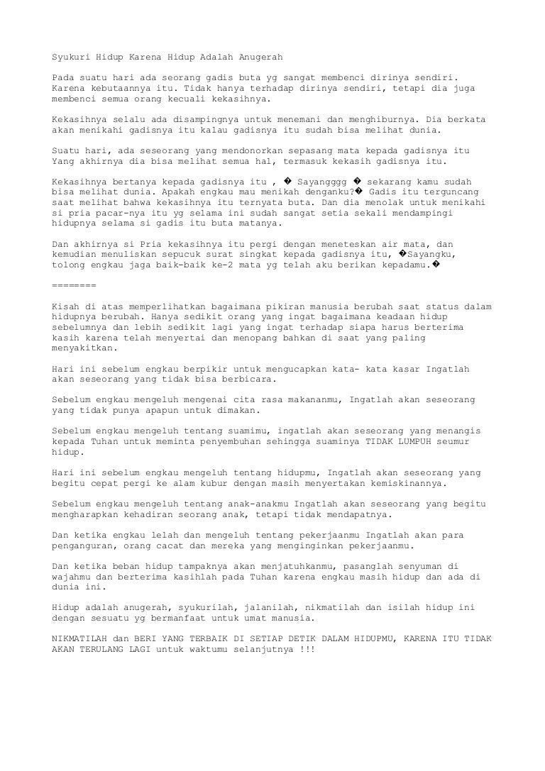 Syukuri Hidup Karena Hidup Adalah Anugerah