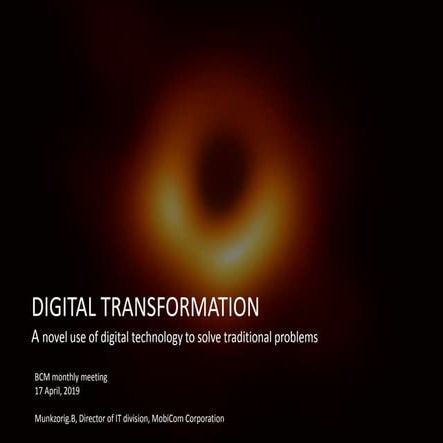 Munkhzorig - Digital Transformation