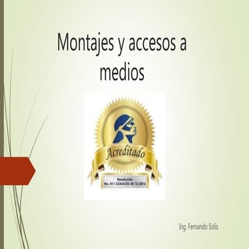 2.6.montajes y accesos a medios