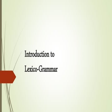 2. Introduction to Lexico-Grammar