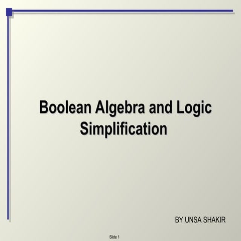 Comprehensive Guide to Boolean Algebra and Logic Simplification ...