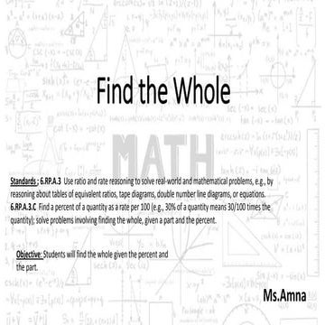 2.6 find the whole and 3.1 divide multi digit whole numbers