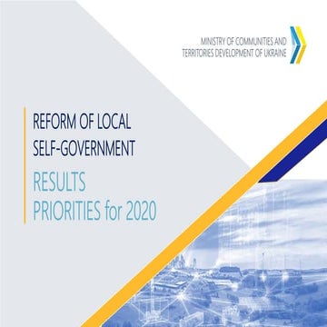 Reform of local self-government: results and priorities 2020
