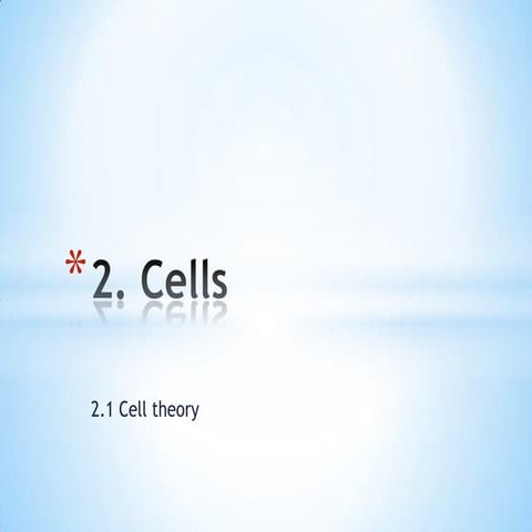 2.1 cell theory