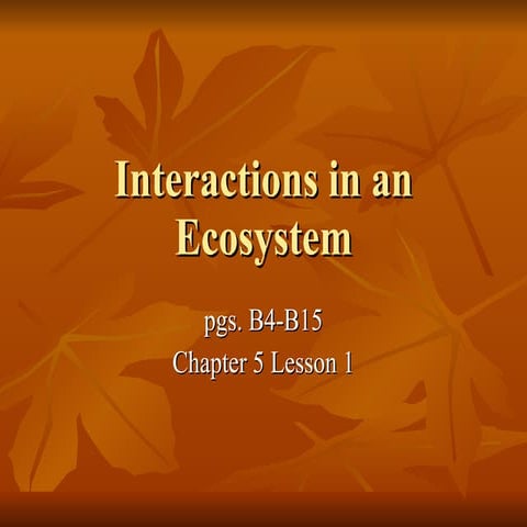 2.1 Interactions Ecosystem Notes Ch5 L1
