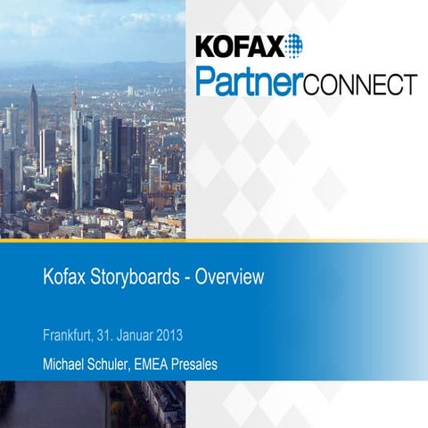 2.1 Kofax Partner Connect 2013 - Nutzung des Kofax Storyboards - Aus der Pers...