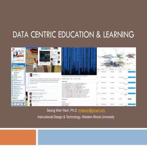  DATA CENTRIC EDUCATION & LEARNING