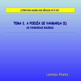2.2. a poesía de vangarda. as vanga...
