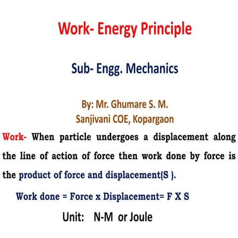 2. work energy principle by ghumare s m