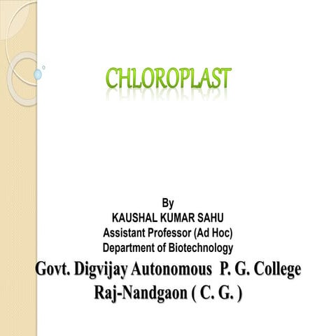 Chloroplast By KK Sahu Sir