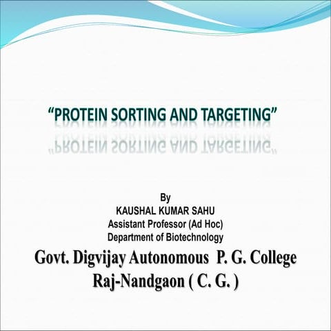Protein sorting and targeting