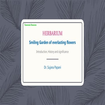 Unit 1 Lesson 2- .introduction to herbarium