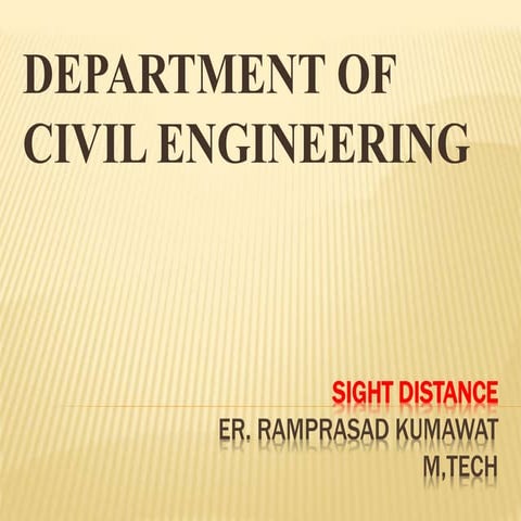 SIGHT DISTANCE