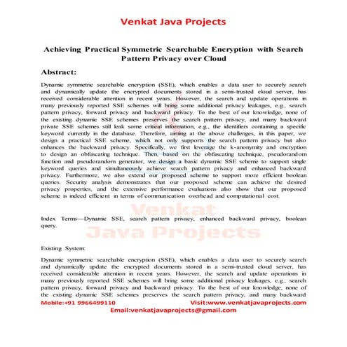 2.achieving practical symmetric searchable encryption with search pattern pri...