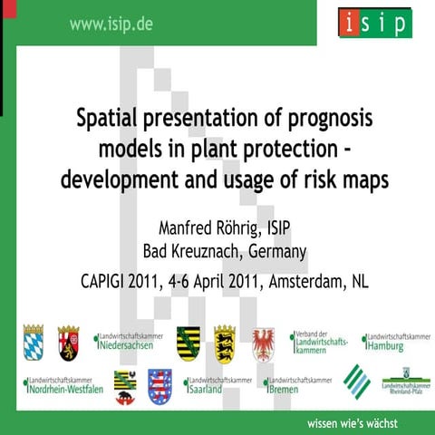 Spatial presentation of prognosis models in plant protection