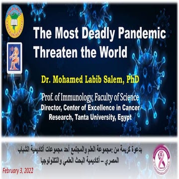 The Most Deadly Pandemic Threaten the World by Dr. Mohamed Labib Salem