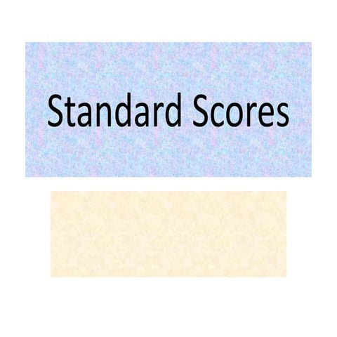 2. standard scores