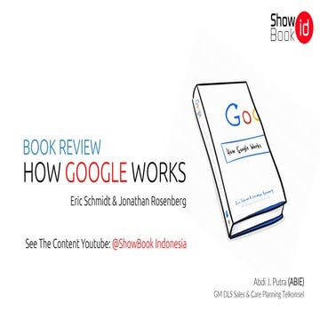 HOW GOOGLE WORKS - Eric Schmidt & Jonathan Rosenberg