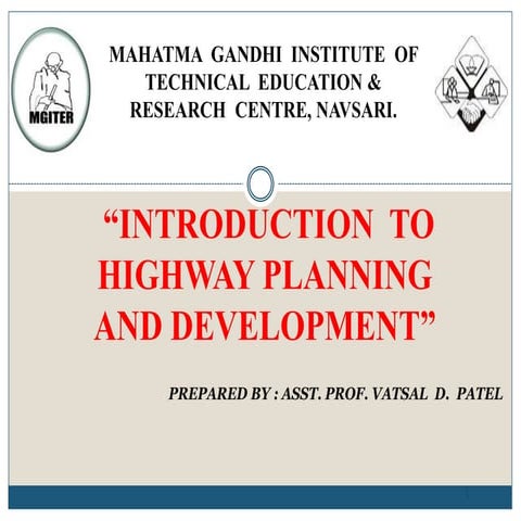 2.1 HIGHWAY TRANSPORTATION : HIGHWAY PLANNING AND DEVELOPMENT (TRE) 3150611 GTU