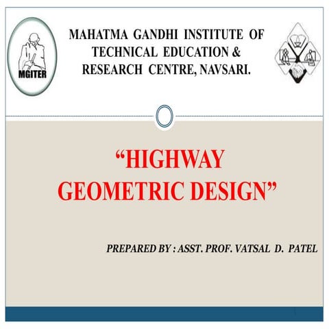 2.2 HIGHWAY TRANSPORTATION : HIGHWAY GEOMETRIC DESIGN (TRE) 3150611 GTU