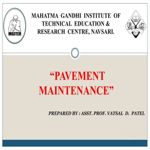 2.5 HIGHWAY TRANSPORTATION : PAVEMENT MAINTENANCE (TRE) 3150611 GTU