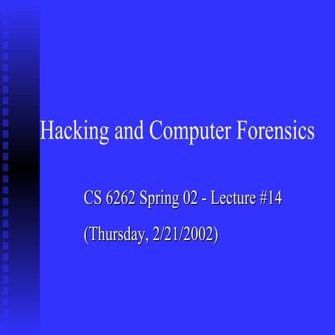 Hacking and Computer Forensics