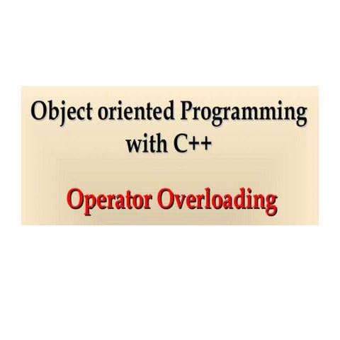 OODP UNIT 2 operator overloading