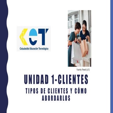 2. tipos de clientes y cómo abordarlos