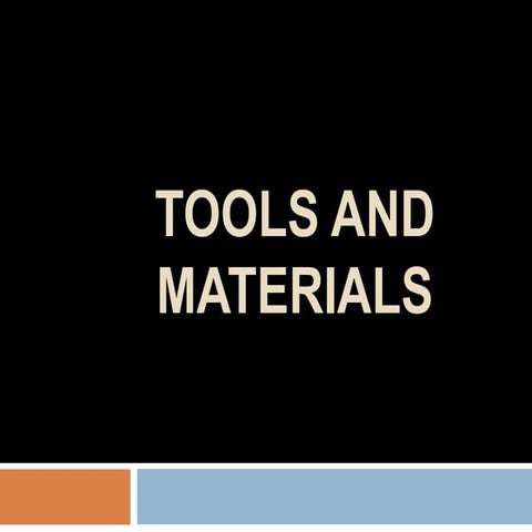 2. Tools and Materials.pptx