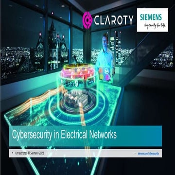 CLASS 2022 - Sergio Sevileanu (Siemens) e Felipe Coelho (Claroty) - Habilitando a visibilidade e rastreabilidade como estratégia de proteção do sistema elétrico - A solução Claroty / Siemens