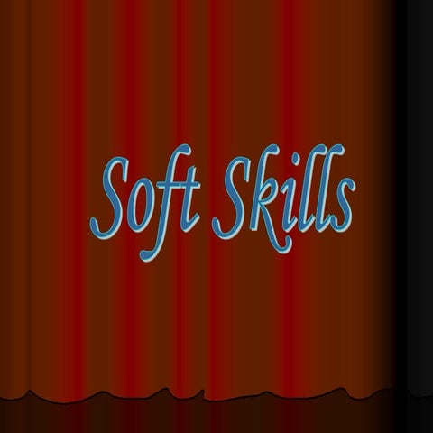 2. Soft Skills - version 1.0.ppt