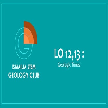_'2.12,13  Geologic Time and Relative Ages ' .pptx