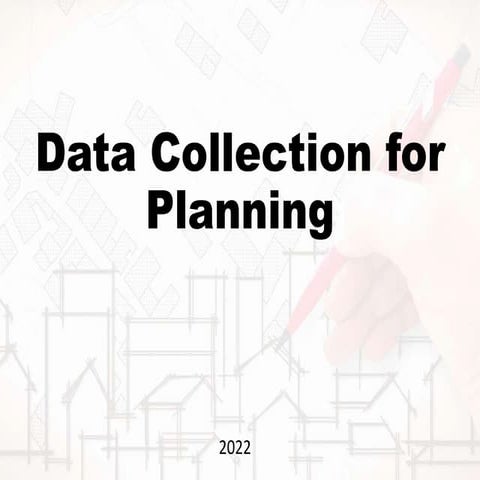 Data survey design for Urban Planning