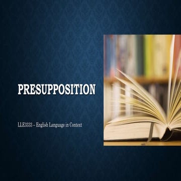 2. Presupposition (1).pptx