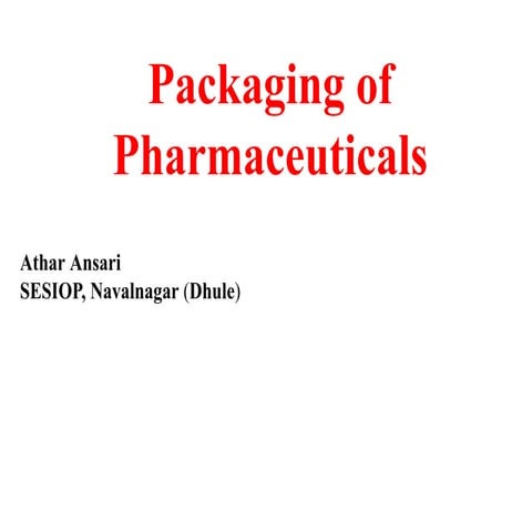Pharmaceutical Packaging.pptx