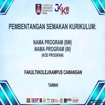 2.0 Slaid Pembentangan Semakan Kurikulum JKIKU_Kod Program (Tarikh) (1 ...