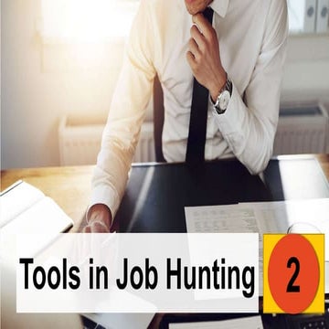 2.2 Tools in Job Hunting.pptx