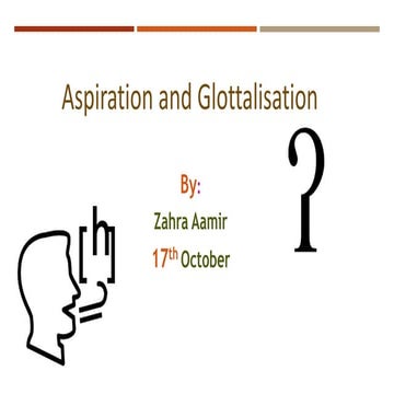 Aspiration and Glottalisation